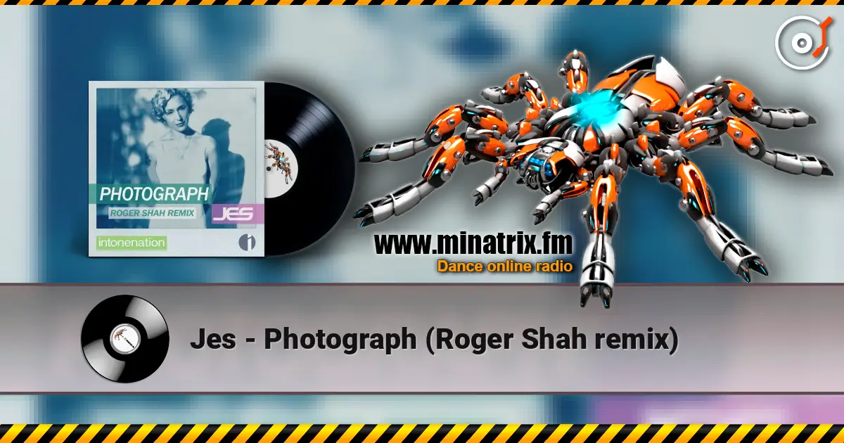 Jes - Photograph (Roger Shah remix) 高品质在线收听 | Minatrix.FM