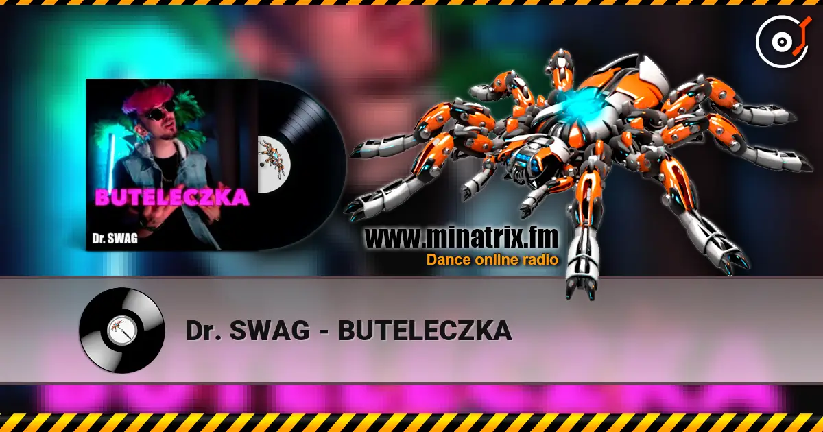 Dr. SWAG - BUTELECZKA 高品质在线收听 | Minatrix.FM