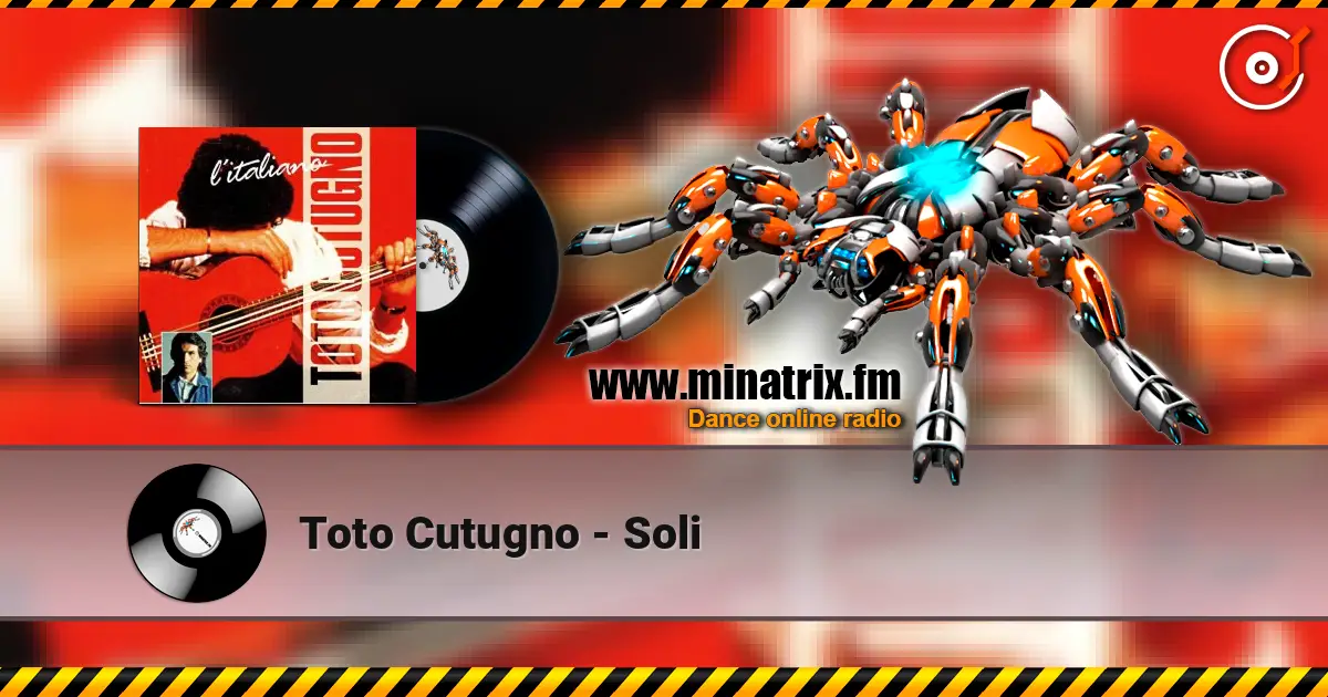 Toto Cutugno - Soli 高品质在线收听 | Minatrix.FM
