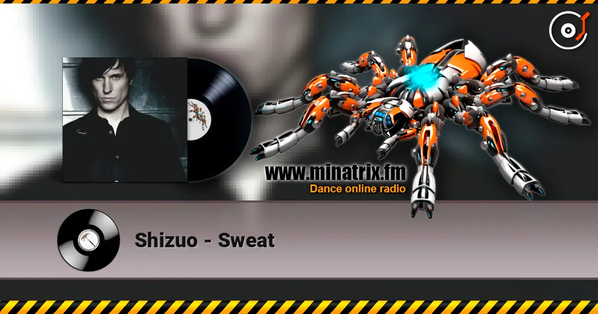 Shizuo - Sweat 高品质在线收听 | Minatrix.FM