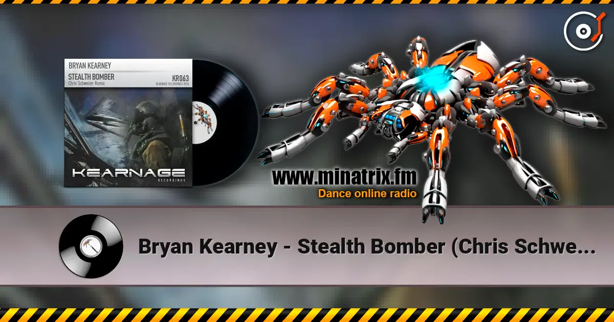 Bryan Kearney - Stealth Bomber (Chris Schweizer Remix) 高品质在线收听 | Minatrix.FM