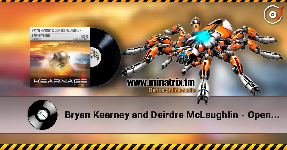 Bryan Kearney and Deirdre McLaughlin - Open My Mind (Sean Tyas Remix) 高品质在线收听 | Minatrix.FM