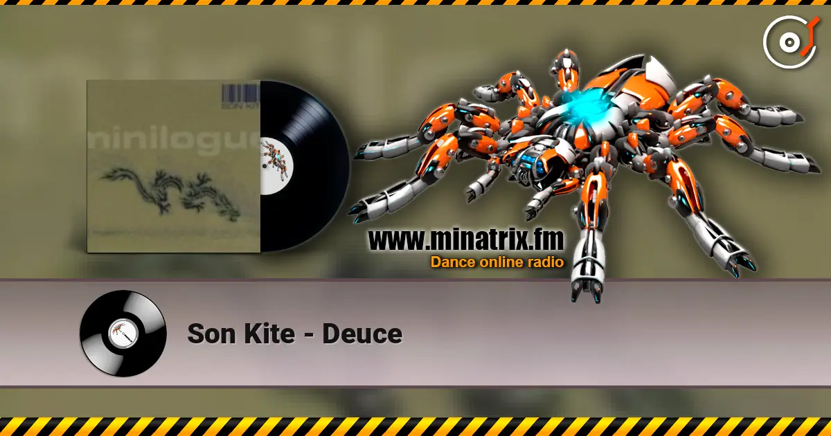 Son Kite - Deuce 高品质在线收听 | Minatrix.FM