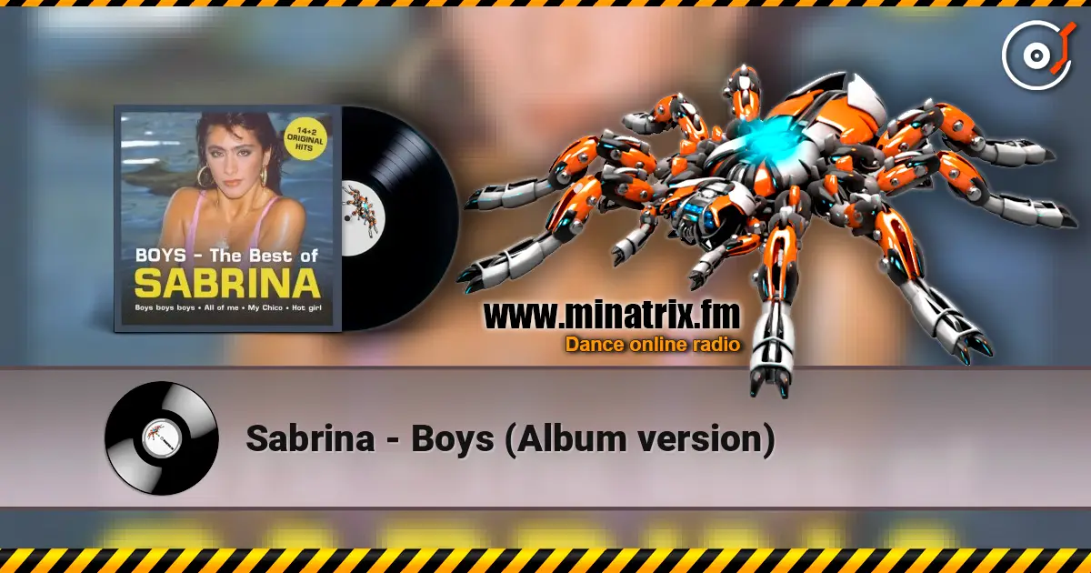 Sabrina - Boys (Album version) 高品质在线收听 | Minatrix.FM