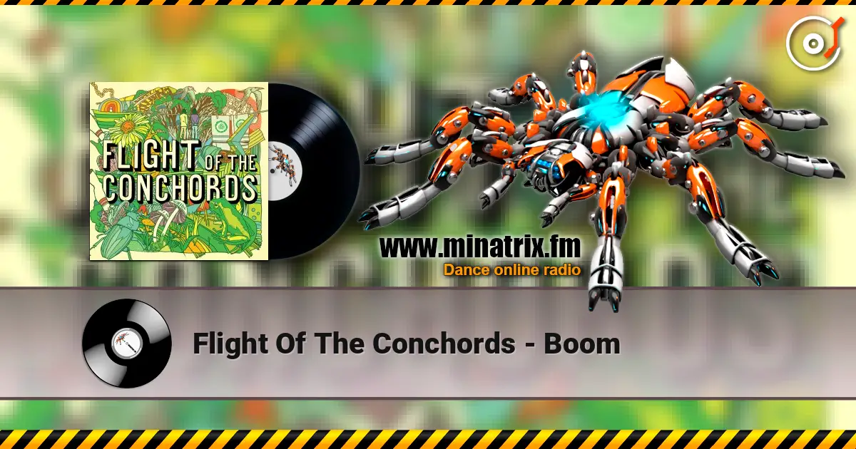 Flight Of The Conchords - Boom 高品质在线收听 | Minatrix.FM