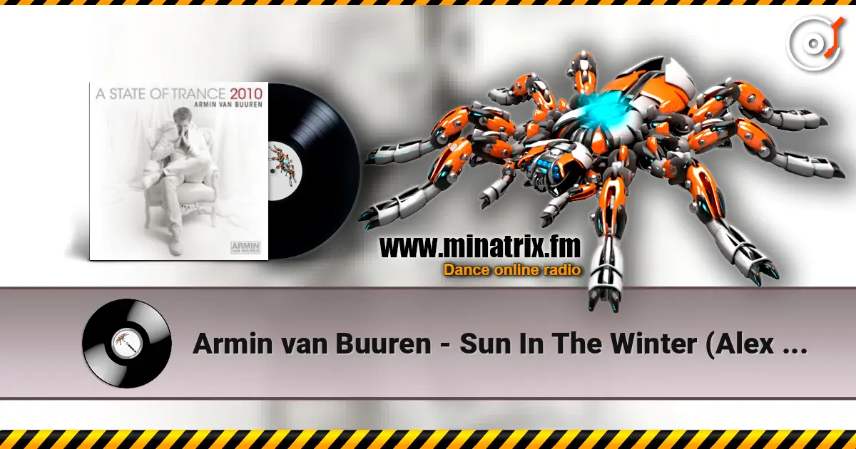 Armin van Buuren - Sun In The Winter (Alex M.O.R.P.H. Remix) 高品质在线收听 | Minatrix.FM