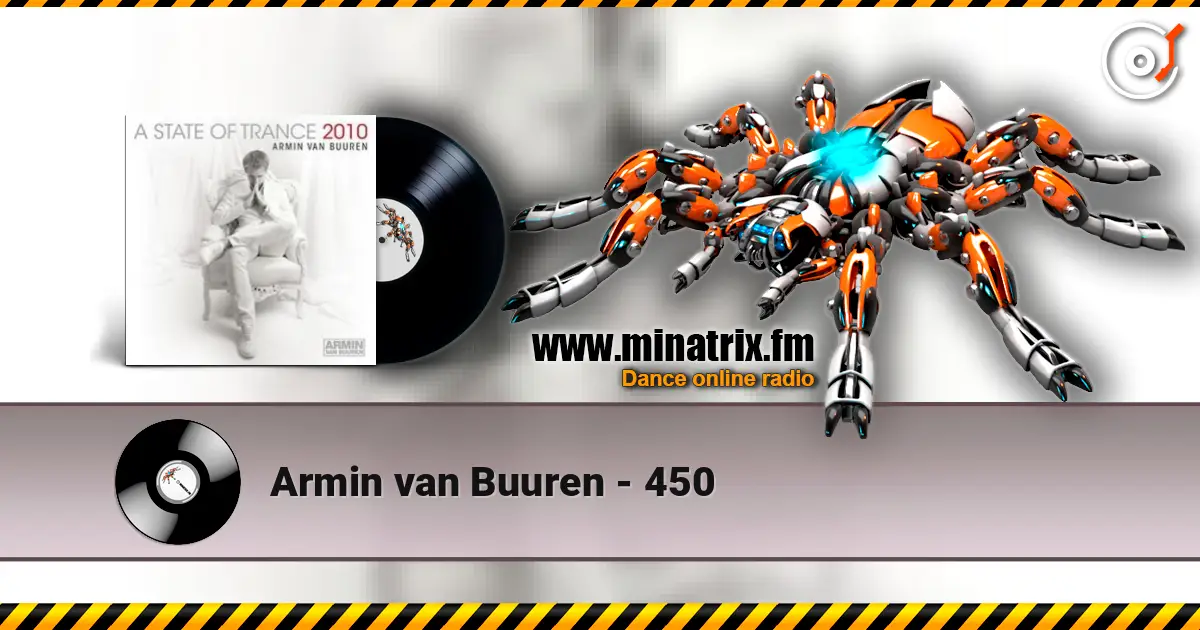 Armin van Buuren - 450 高品质在线收听 | Minatrix.FM