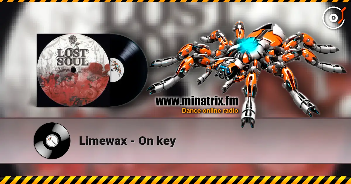 Limewax - On key 高品质在线收听 | Minatrix.FM