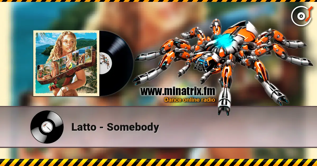 Latto - Somebody 高品质在线收听 | Minatrix.FM