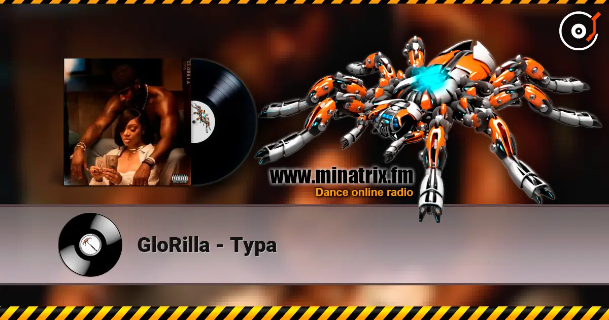 GloRilla - Typa 高品质在线收听 | Minatrix.FM