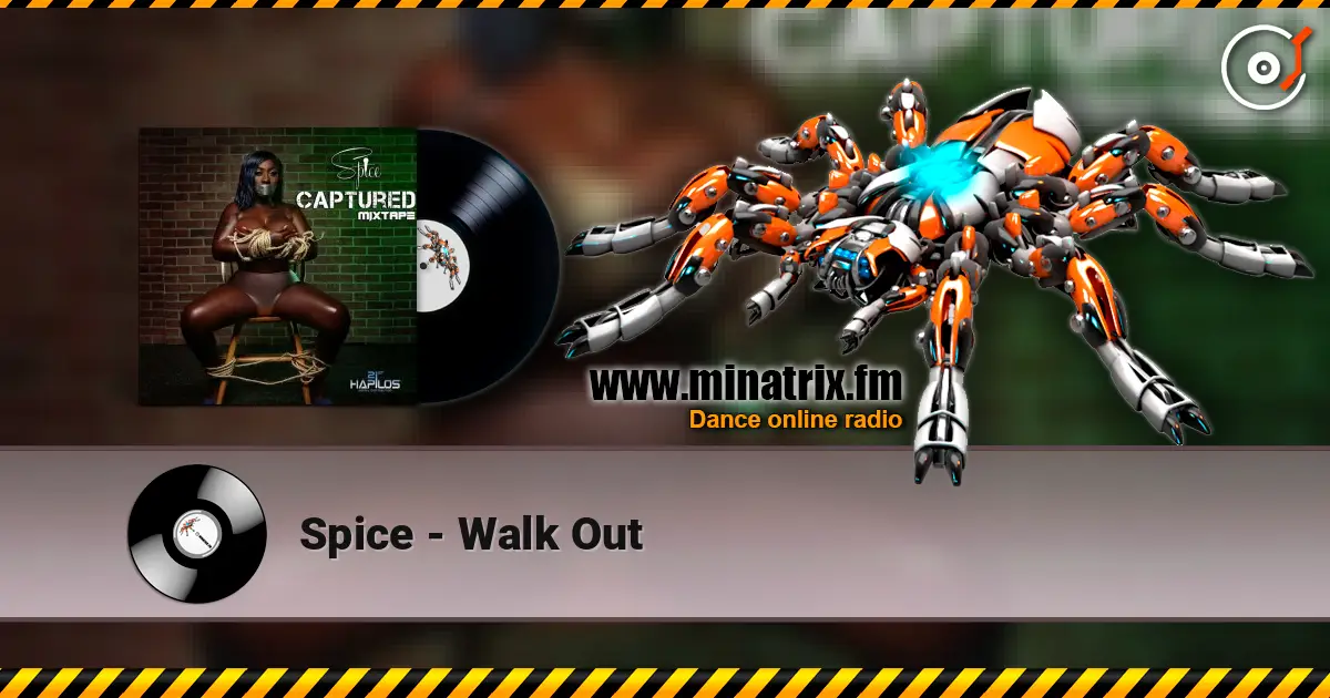 Spice - Walk Out 高品质在线收听 | Minatrix.FM
