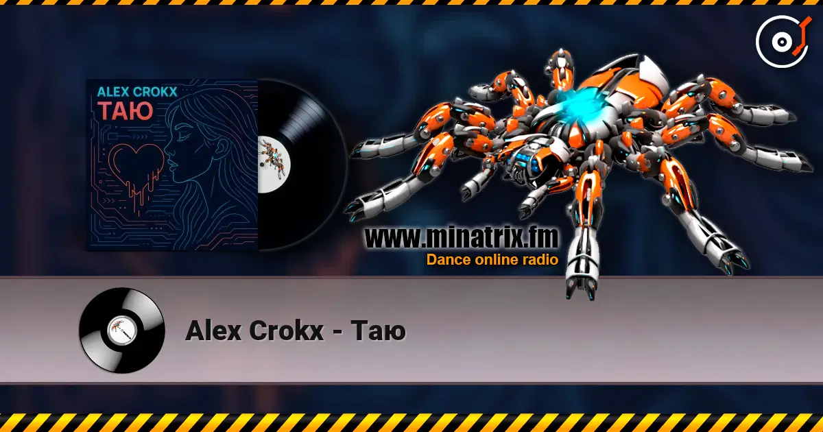 Alex Crokx - Таю 高品质在线收听 | Minatrix.FM