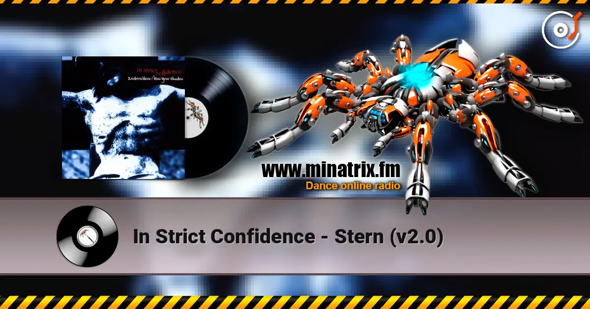 In Strict Confidence - Stern (v2.0) 高品质在线收听 | Minatrix.FM