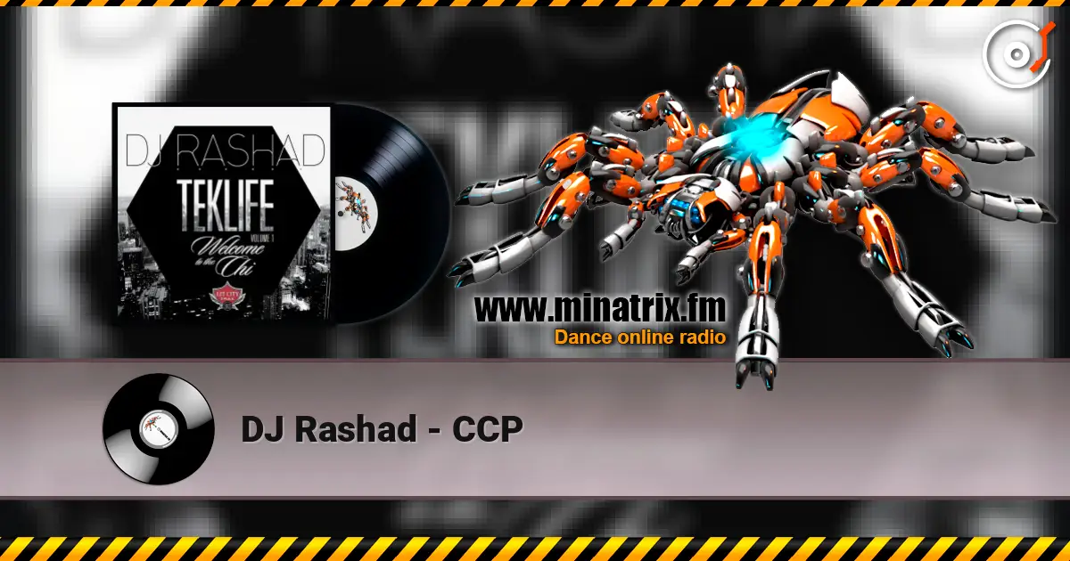 DJ Rashad - CCP 高品质在线收听 | Minatrix.FM