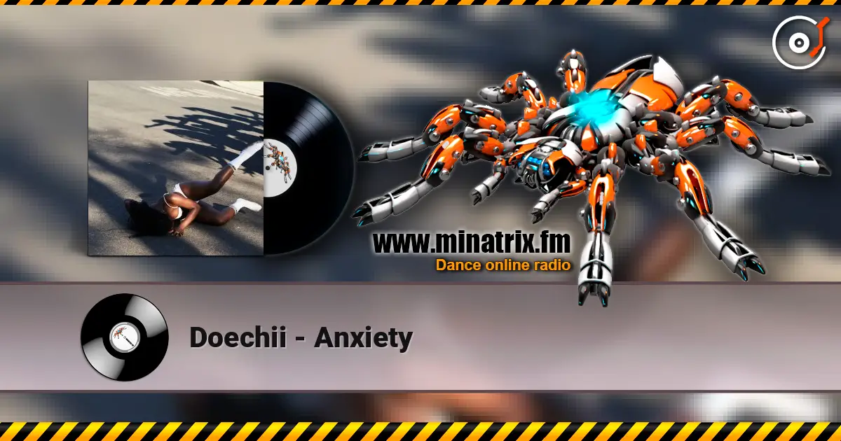 Doechii - Anxiety 高品质在线收听 | Minatrix.FM