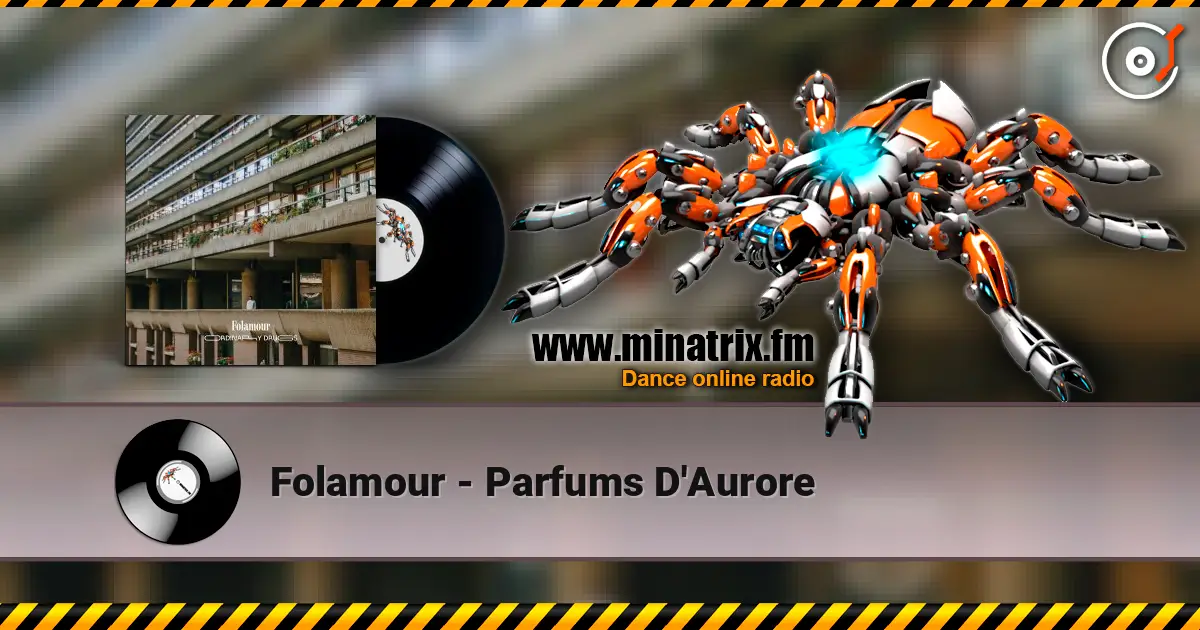 Folamour - Parfums D'Aurore 高品质在线收听 | Minatrix.FM