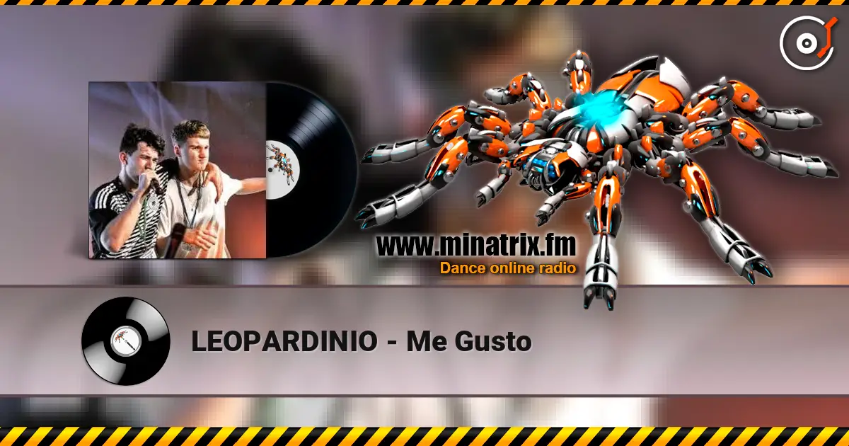LEOPARDINIO - Me Gusto 高品质在线收听 | Minatrix.FM