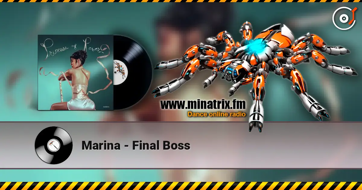 Marina - Final Boss listen online in high quality | Minatrix.FM