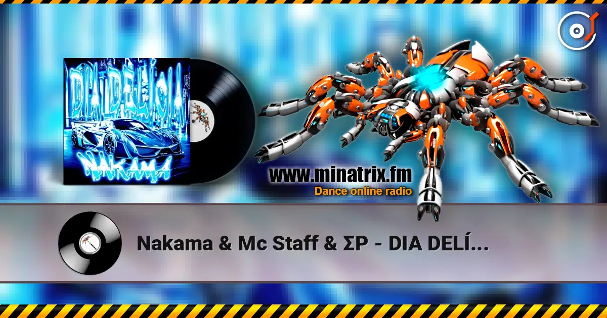 Nakama & Mc Staff & ΣP - DIA DELÍCIA (Slowed) 高品质在线收听 | Minatrix.FM