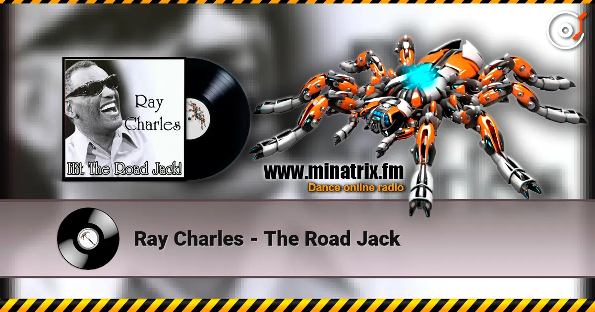 Ray Charles - The Road Jack 高品质在线收听 | Minatrix.FM