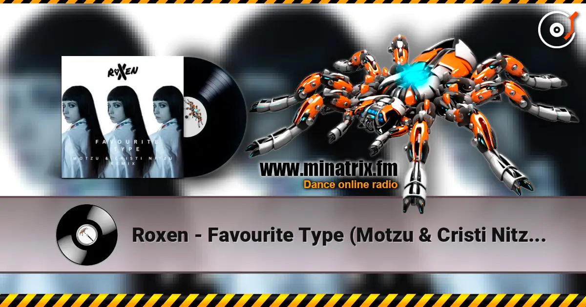 Roxen - Favourite Type (Motzu & Cristi Nitzu Remix) 高品质在线收听 | Minatrix.FM