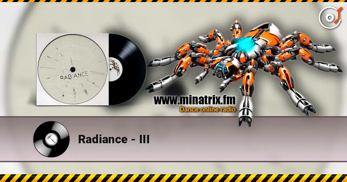 Radiance - III 高品质在线收听 | Minatrix.FM