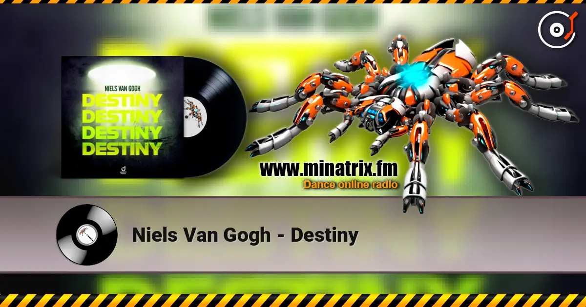 Niels Van Gogh - Destiny 高品质在线收听 | Minatrix.FM