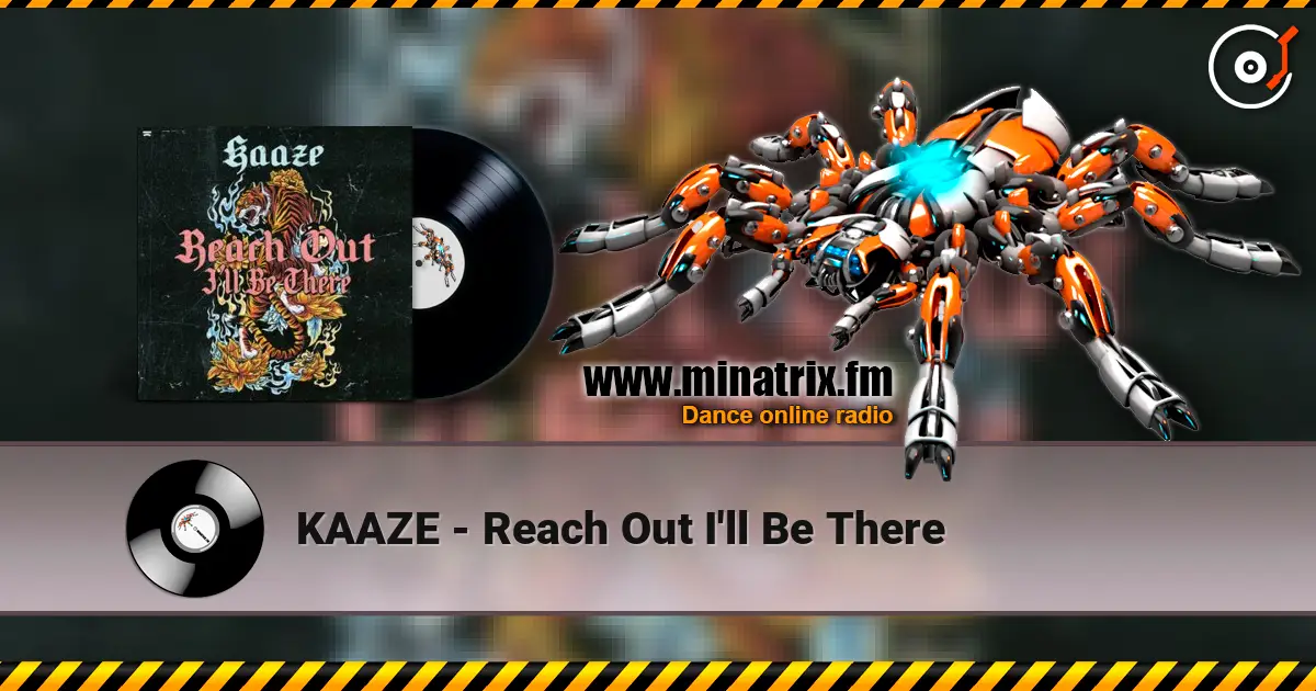 KAAZE - Reach Out I'll Be There 高品质在线收听 | Minatrix.FM