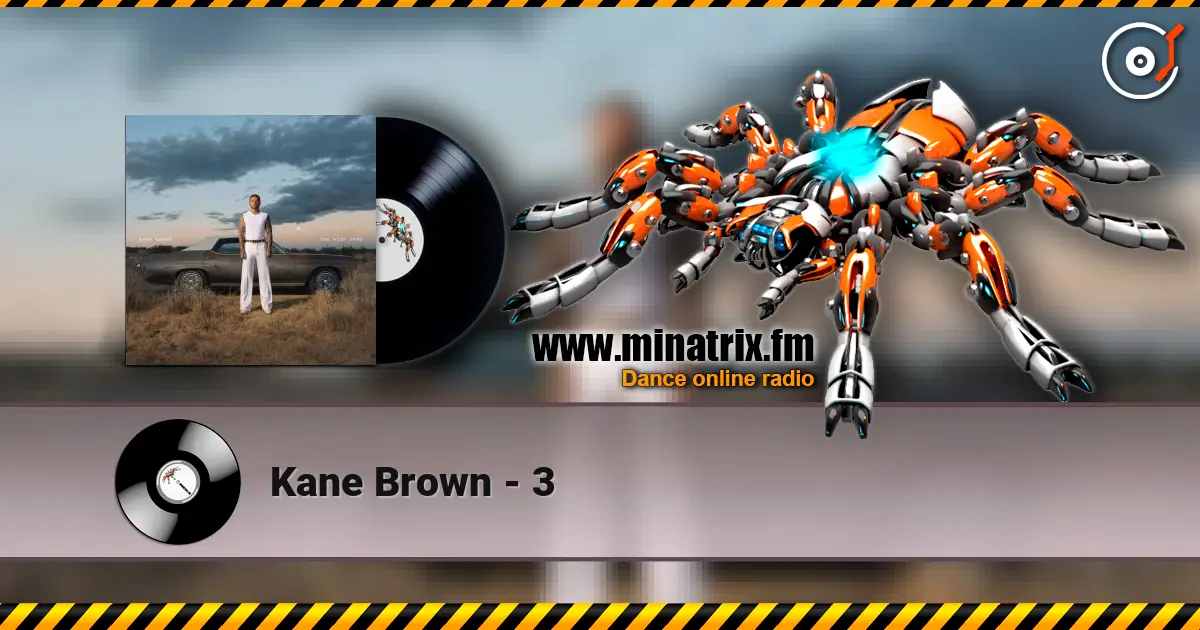 Kane Brown - 3 高品质在线收听 | Minatrix.FM