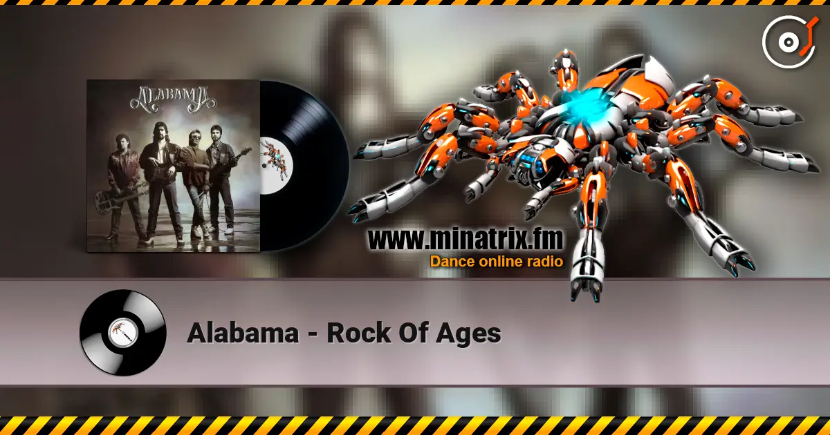 Alabama - Rock Of Ages 高品质在线收听 | Minatrix.FM
