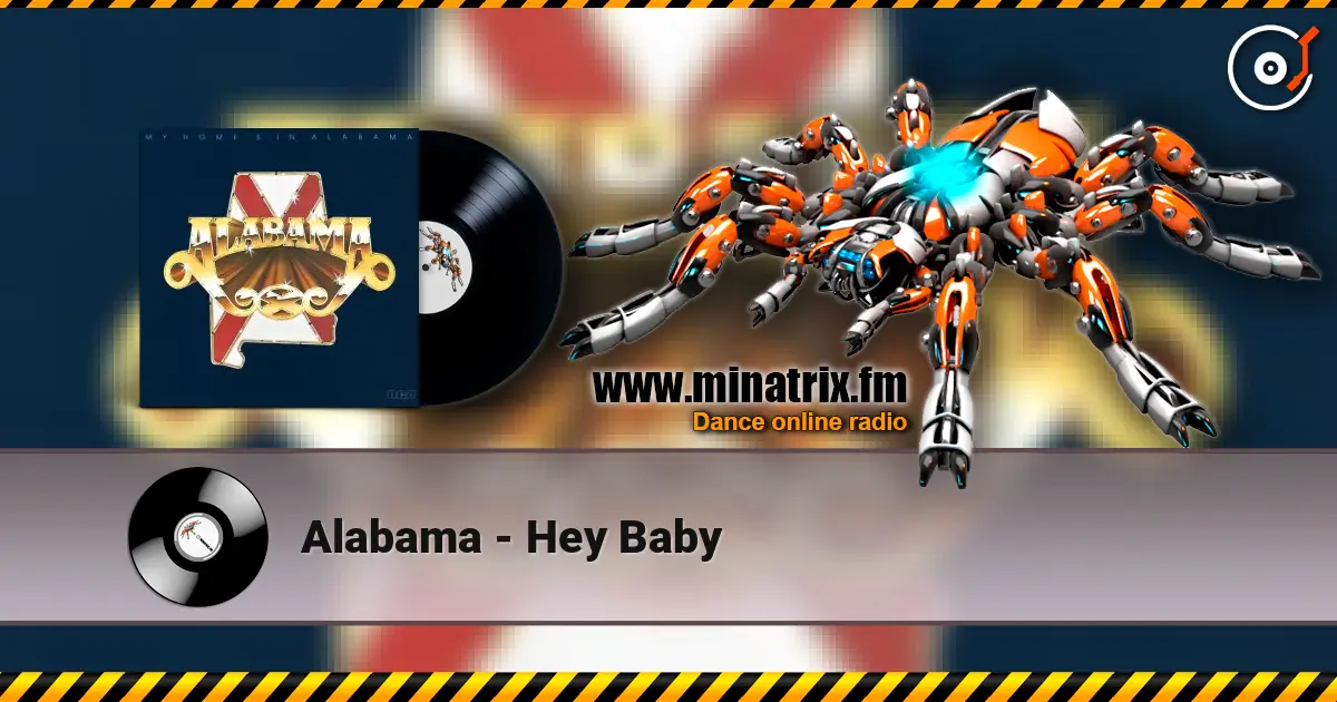 Alabama - Hey Baby 高品质在线收听 | Minatrix.FM