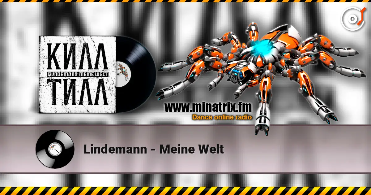 Lindemann - Meine Welt 高品质在线收听 | Minatrix.FM