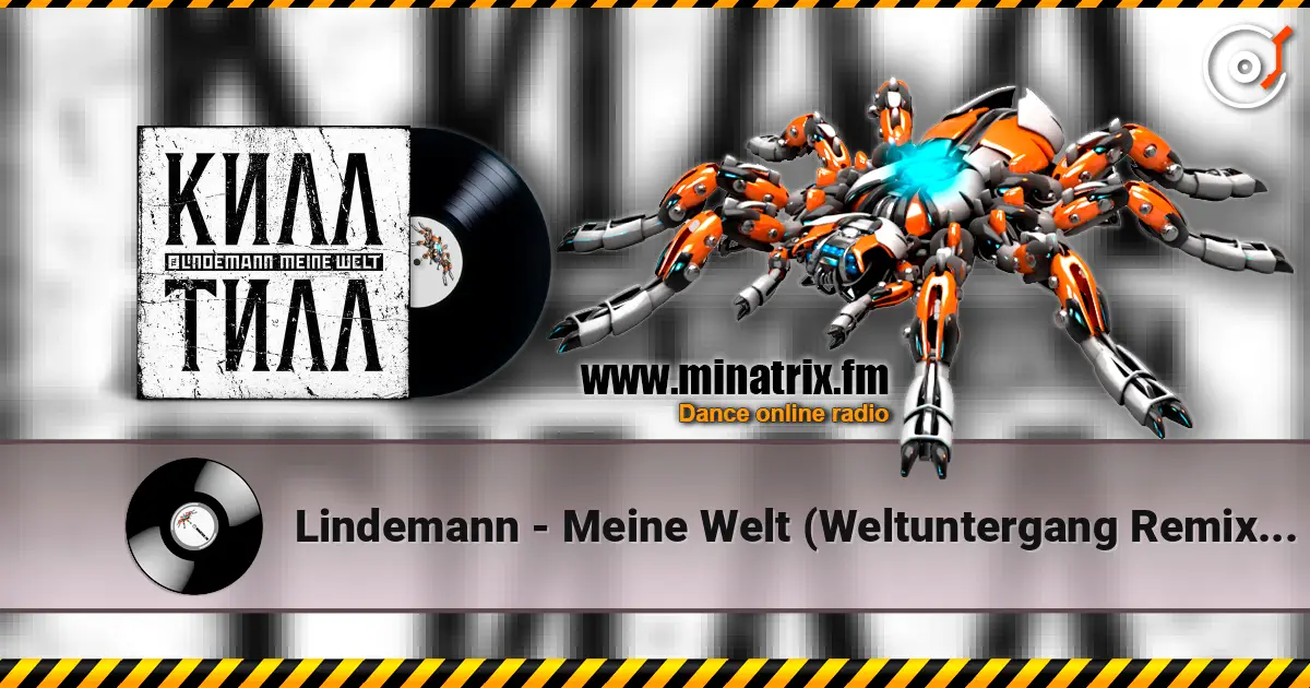Lindemann - Meine Welt (Weltuntergang Remix by Aesthetic Perfection) 高品质在线收听 | Minatrix.FM