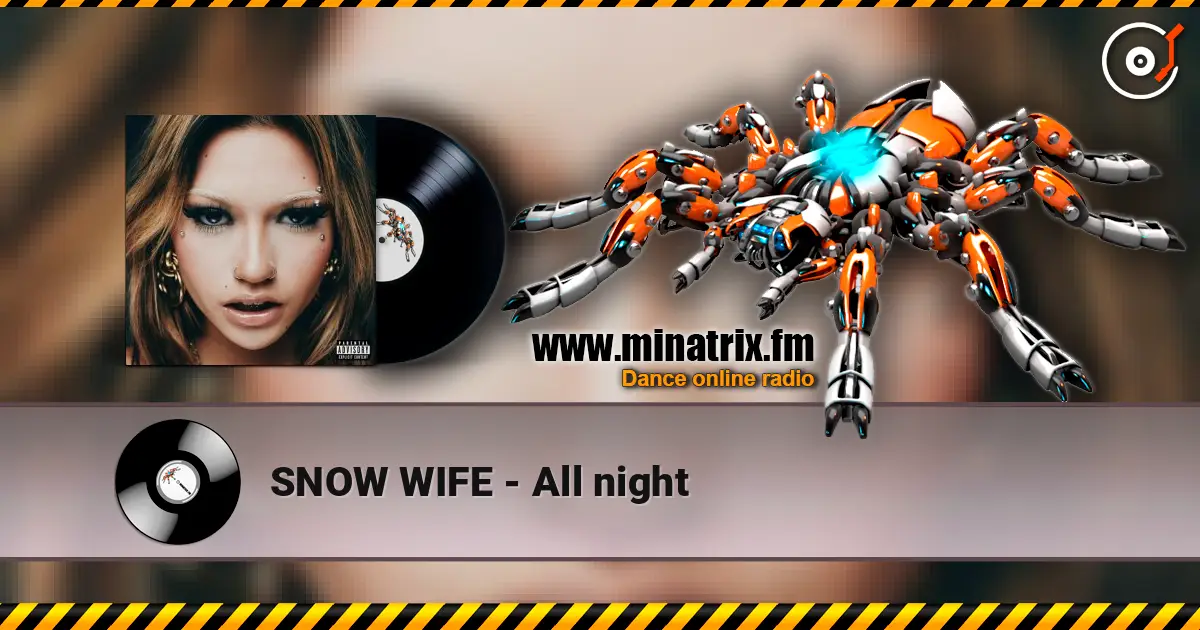 SNOW WIFE - All night listen online in high quality | Minatrix.FM