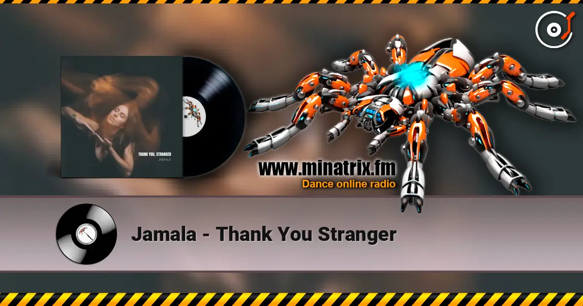 Jamala - Thank You Stranger 高品质在线收听 | Minatrix.FM