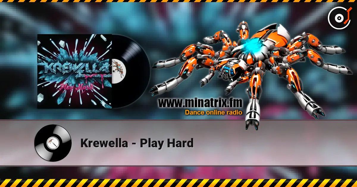 Krewella - Play Hard 高品质在线收听 | Minatrix.FM