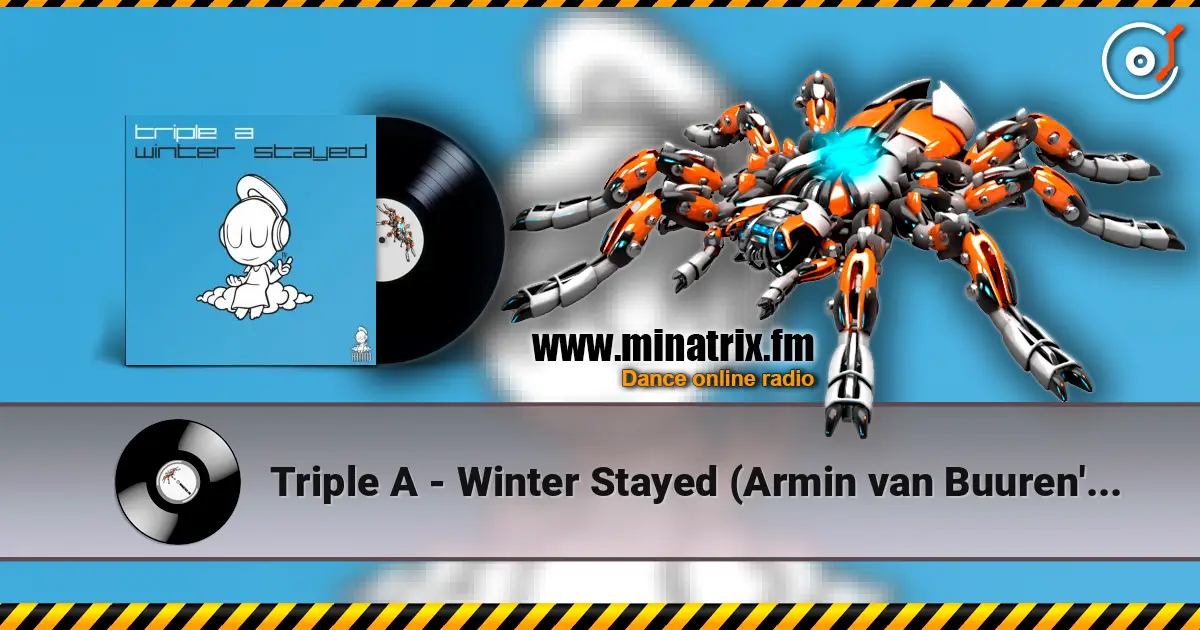 Triple A - Winter Stayed (Armin van Buuren's On The Beach Intro Mix) 高品质在线收听 | Minatrix.FM