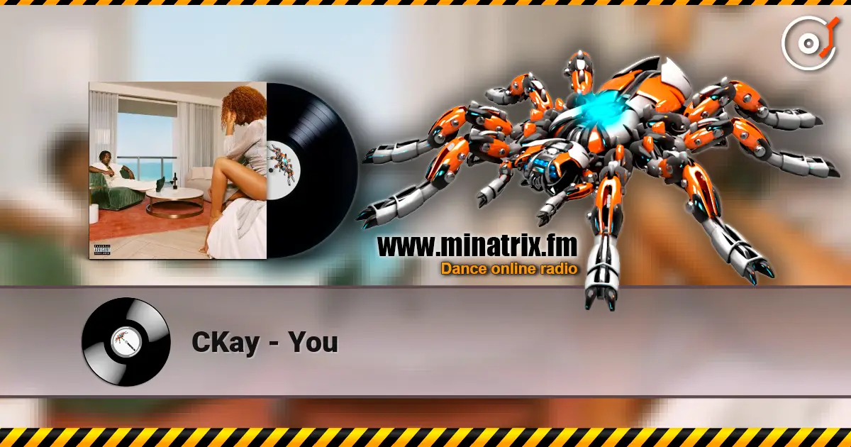 CKay - You 高品质在线收听 | Minatrix.FM
