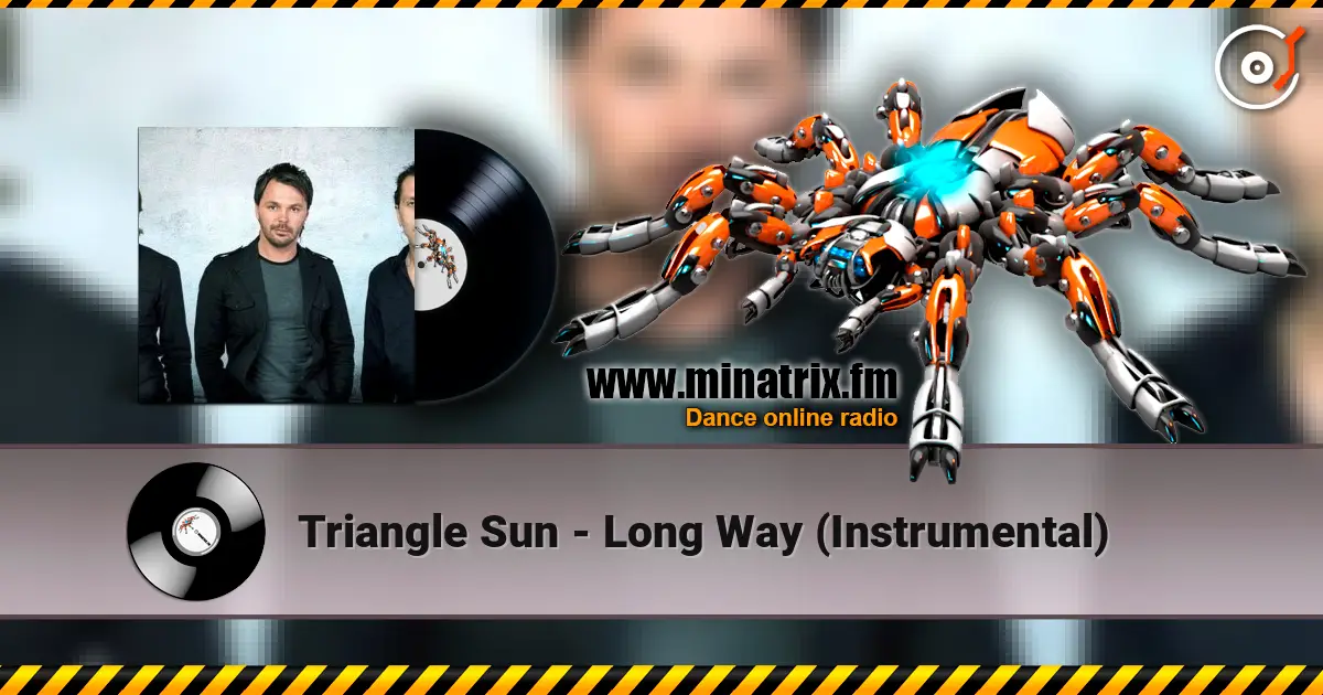 Triangle Sun - Long Way (Instrumental) 高品质在线收听 | Minatrix.FM