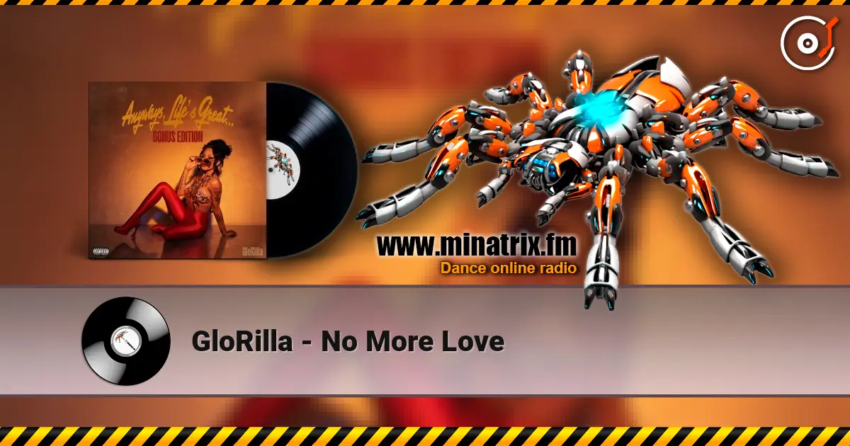 GloRilla - No More Love 高品质在线收听 | Minatrix.FM