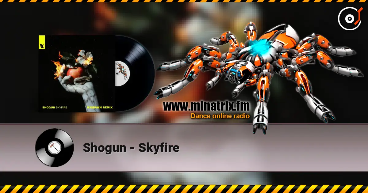 Shogun - Skyfire 高品质在线收听 | Minatrix.FM