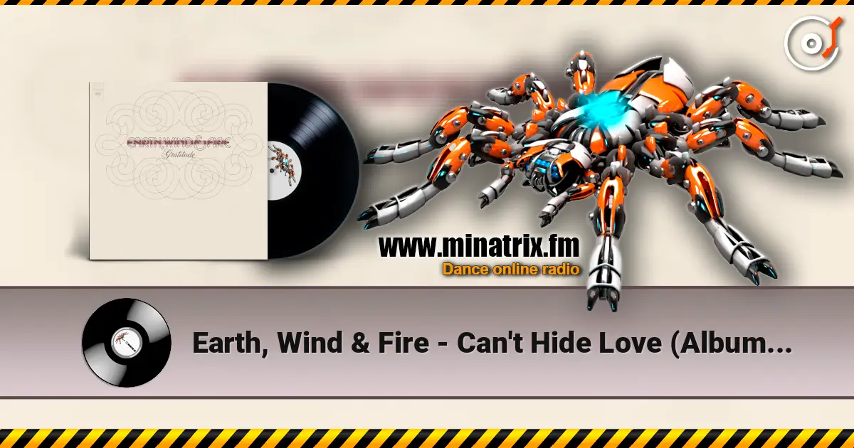 Earth, Wind & Fire - Can't Hide Love (Album Version) 高品质在线收听 | Minatrix.FM