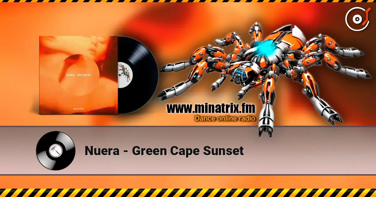 Nuera - Green Cape Sunset 高品质在线收听 | Minatrix.FM