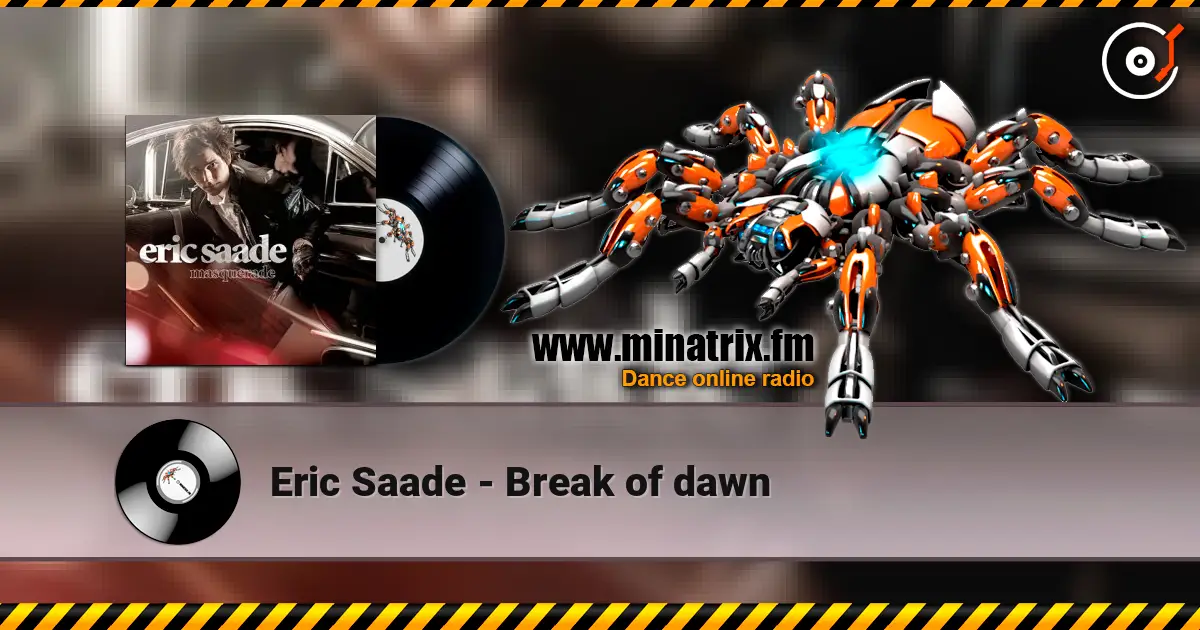 Eric Saade - Break of dawn 高品质在线收听 | Minatrix.FM