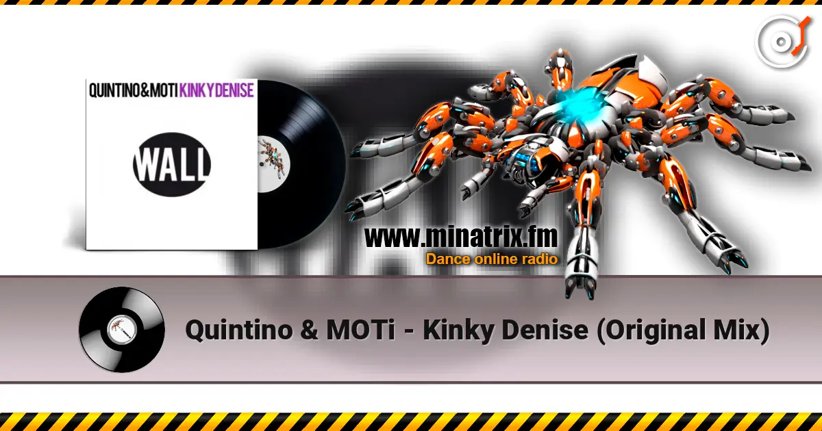 Quintino & MOTi - Kinky Denise (Original Mix) 高品质在线收听 | Minatrix.FM