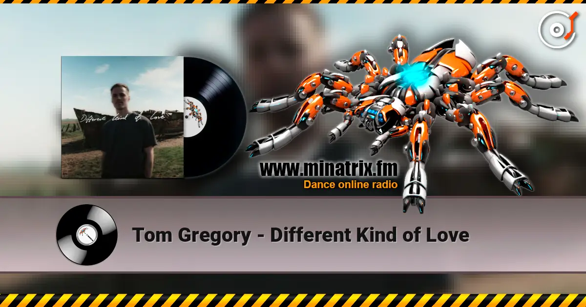 Tom Gregory - Different Kind of Love 高品质在线收听 | Minatrix.FM