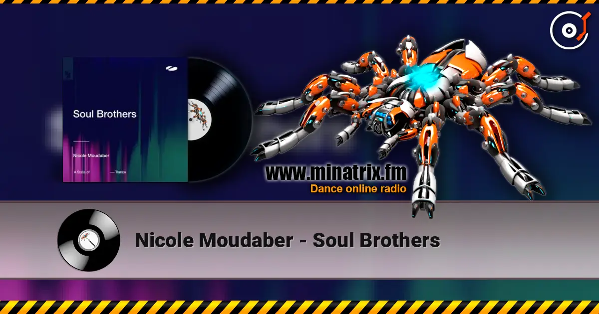 Nicole Moudaber - Soul Brothers 高品质在线收听 | Minatrix.FM