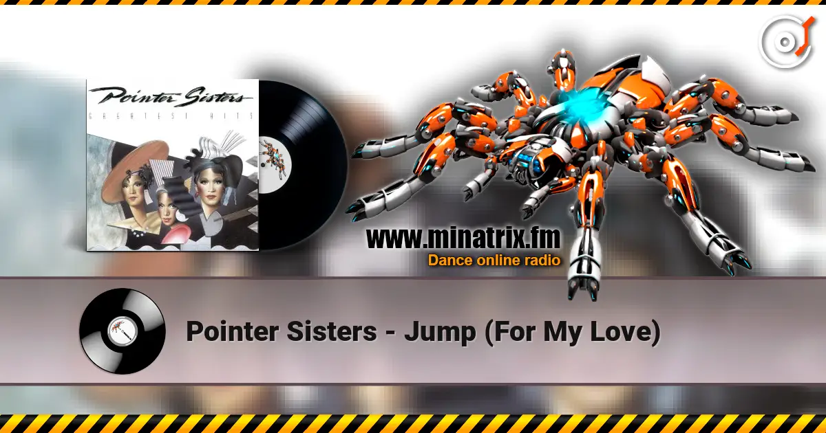 Pointer Sisters - Jump (For My Love) 高品质在线收听 | Minatrix.FM