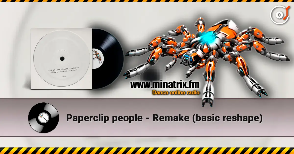 Paperclip people - Remake (basic reshape) 高品质在线收听 | Minatrix.FM