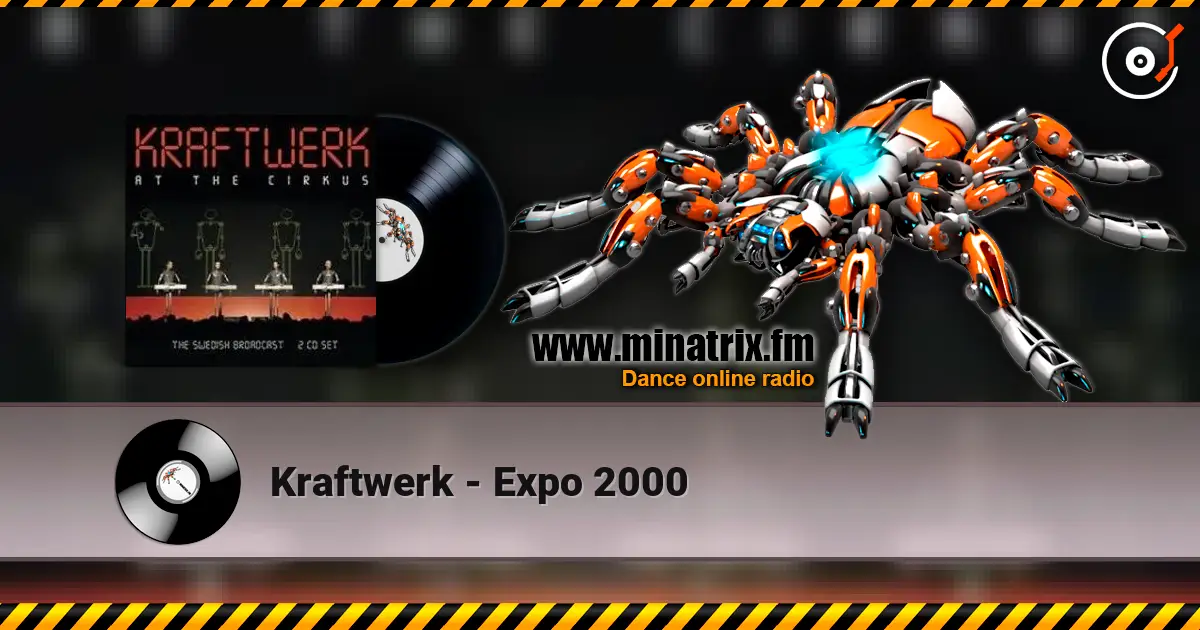 Kraftwerk - Expo 2000 高品质在线收听 | Minatrix.FM